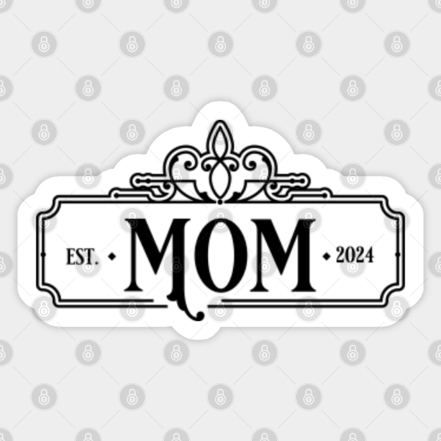 Mom EST. 2024 Elegant and Simple Black Typo Design with framed text